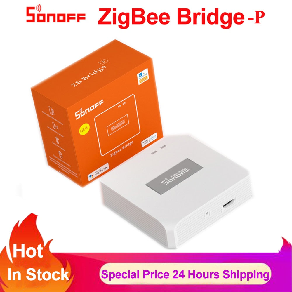 Sonoff Zigbee Bridge-P Zigbee 3.0 Gateway Hub SNZB-01 SNZB-04 Temperature Humidity Door/Window Motion Sensor Smart Home eWelink